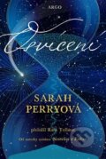 Kniha: Osvícení (Sarah Perry). Argo, 2026