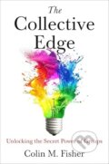 Kniha: The Collective Edge (Colin M. Fisher). Simon & Schuster, 2026
