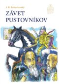 Kniha: Závet pustovníkov (J. B. Bohuslavský). SSV, 2025