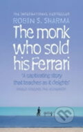 The Monk Who Sold His Ferrari - Robin Sharma, 2004