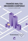 Kniha: Finanční analýza obchodních korporací (Tomáš Brabenec). Ekopress, 2026