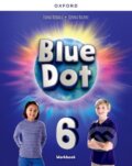 Kniha: Blue Dot 6 Workbook (-). Oxford University Press, 2025