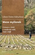 Kniha: Meze myšlenek (Libora Oates-Indruchová). Karolinum, 2026