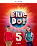 Kniha: Blue Dot 5 Workbook (-). Oxford University Press, 2025