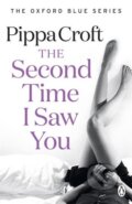 Kniha: The Second Time I Saw You (Pippa Croft). Penguin Books, 2014