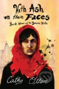 Kniha: With Ash on Their Faces (Cathy Otten). OR Books, 2022