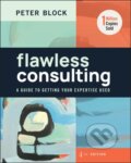 Kniha: Flawless Consulting (Peter Block). John Wiley & Sons, 2023
