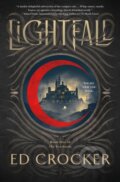 Kniha: The Lightfall (Ed Crocker). St. Martin´s Press, 2025
