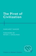 Kniha: The Pivot of Civilization (Margaret Sanger). Rowman & Littlefield, 2022