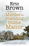 Kniha: Murder at Standing Stone Manor (Eric Brown). Severn House, 2022