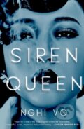 Kniha: Siren Queen (Nghi Vo). Tor Books, 2023
