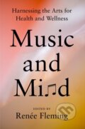 Kniha: Music and Mind (Renee Fleming). Viking, 2024