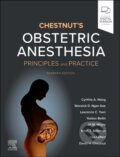 Kniha: Chestnut's Obstetric Anesthesia (Brian T., Yaakov Beilin, Lawrence C. Tsen, David H. Chestnut a Cynthia A. Wong). Churchill Livingstone, 2025