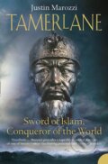 Kniha: Tamerlane (Justin Marozzi). HarperCollins, 2005