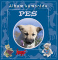 Kniha: Pes - Album kamaráda (Nakladatelství Junior). Nakladatelství Junior, 2013