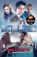 Doctor Who: Magic of the Angels - Jacqueline Rayner, BBC Books, 2012