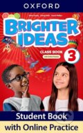 Kniha: Brighter Ideas 3 Classbook Pack with Online Practice (Helen Casey). Oxford University Press, 2024