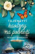 Kniha: Tajemství kavárny na pobřeží (Heather Webber), 2026
