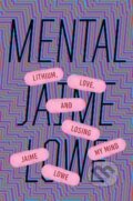 Kniha: Mental (-). Penguin Putnam Inc, 2017