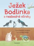 Kniha: Ježek Bodlinka a nezbedné straky (Tereza Hepburn). Nakladatelství Fragment, 2026
