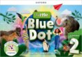 Kniha: Little Blue Dot 2 Student´s Book with Online App pack (-). Oxford University Press, 2024