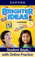 Kniha: Brighter Ideas Starter Classbook with Online Practice (Cheryl Palin). Oxford University Press, 2024