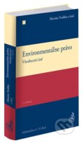 Kniha: Environmentálne právo.Všeobecná časť (Marián Vrabko a kolektív). C. H. Beck SK, 2026