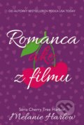 Kniha: Romanca ako z filmu (Melanie Harlow), 2026 Kniha: Romanca ako z filmu (Melanie Harlow), 2026