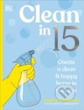 Kniha: Clean in 15 (-). Dorling Kindersley, 2026