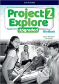 Kniha: Project Explore Upgraded edition 2 Workbook (-). Oxford University Press, 2024
