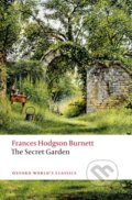 Kniha: The Secret Garden (Frances Hodgson Burnett). Oxford University Press, 2011