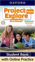 Kniha: Project Explore Upgraded edition Starter Student´s book with online practice (-). Oxford University Press, 2024