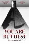 Kniha: You Are But Dust (-). Independently Published, 2025