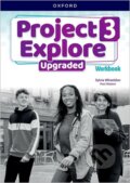 Kniha: Project Explore Upgraded edition 3 Workbook (-). Oxford University Press, 2024