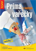 Kniha: Prima vařečky v kuchyni (Monika Gänsler). Anagram, 2004