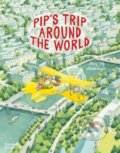 Kniha: Pips Trip Around the World (Fanny Joly). Thames & Hudson, 2026
