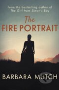 Kniha: The Fire Portrait (Barbara Mutch). Allison & Busby, 2021