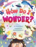 Kniha: How Do I Wonder? (Gianna Davy). , 2025