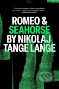 Kniha: Romeo & Seahorse (Nikolaj Tange Lange). Cipher Press, 2024