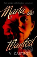 Kniha: Maria the Wanted (V. Castro). Titan Books, 2026
