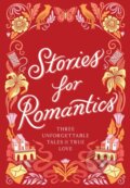 Kniha: Stories for Romantics Boxed Set (Chronicle Chronicle Books). Chronicle Books, 2026