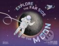 Kniha: Explore the Far Side of the Moon (Jenny Jacoby). Thames & Hudson, 2026