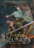 Kniha: Joyful Reunion (Novel) Vol. 3 (Fei Tian Ye Xiang). Seven Seas, 2026
