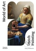 Kniha: Dutch Painting (Gary Schwartz). Thames & Hudson, 2026