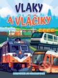Vlaky a vláčiky - maľovanka so samolepkami (Foni book). Foni book, 2026