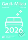 Kniha: GaultMillau Stay Dine 2026 (Zdeněk Štipl a autorů kolektiv). , 2026