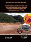 Kniha: Environmental Contamination and Health Risk Evaluation (Martin Hauptvogl, Július Árvay a Marek Šnirc). 2THETA, 2026