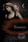 Kniha: Burned (P. C. Cast). St. Martin´s Press, 2011
