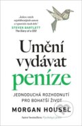 Kniha: Umění vydávat peníze (Morgan Housel). AURORA, 2026
