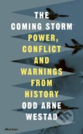 Kniha: The Coming Storm (Odd Arne Westad). Penguin Books, 2026